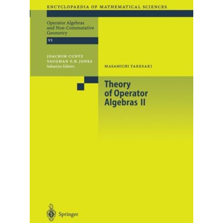 Theory of Operator Algebras II [Paperback]