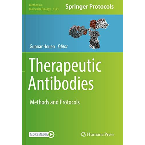 Therapeutic Antibodies: Methods and Protocols [Paperback]