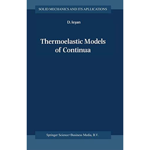 Thermoelastic Models of Continua [Paperback]