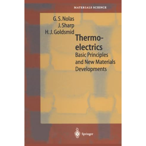 Thermoelectrics: Basic Principles and New Materials Developments [Paperback]