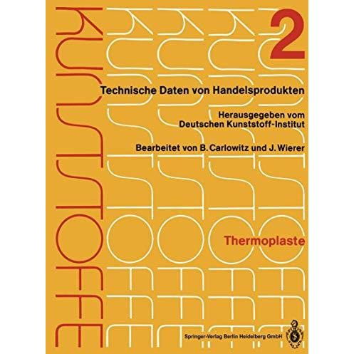 Thermoplaste: Merkbl?tter 401804 [Paperback]