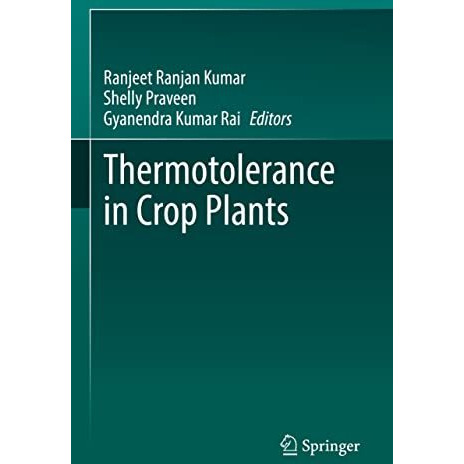 Thermotolerance in Crop Plants [Hardcover]