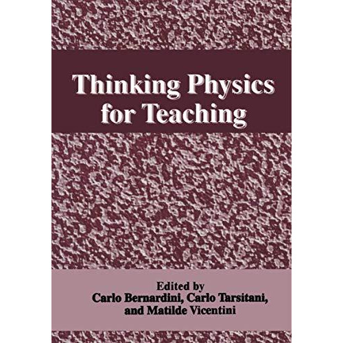 Thinking Physics for Teaching [Paperback]