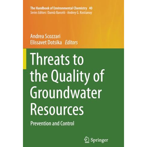 Threats to the Quality of Groundwater Resources: Prevention and Control [Paperback]