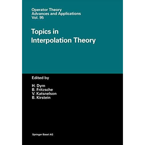 Topics in Interpolation Theory [Paperback]