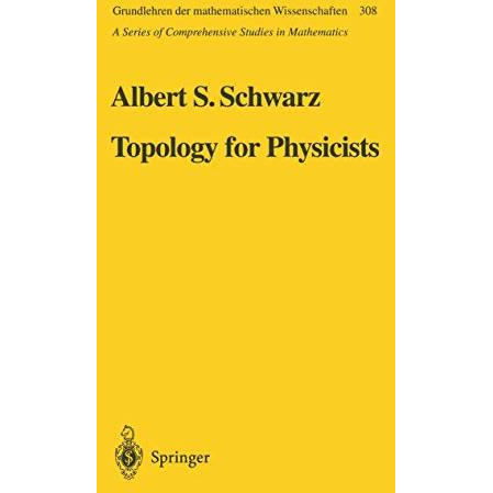 Topology for Physicists [Paperback]