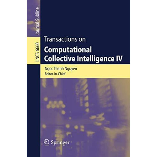 Transactions of Computational Collective Intelligence IV [Paperback]