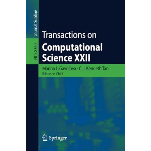 Transactions on Computational Science XXII [Paperback]