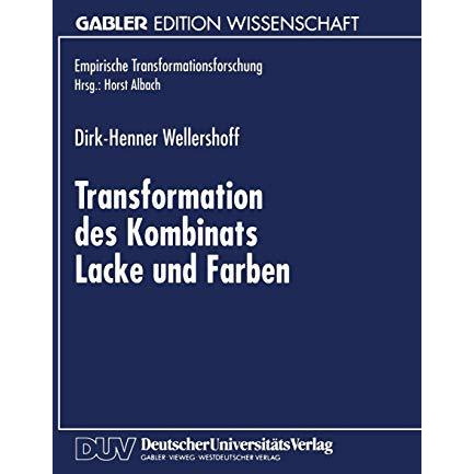 Transformation des Kombinats Lacke und Farben [Paperback]