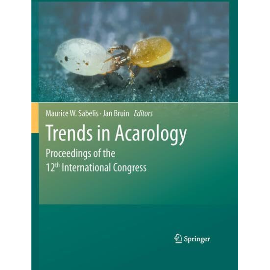 Trends in Acarology: Proceedings of the 12th International Congress [Paperback]