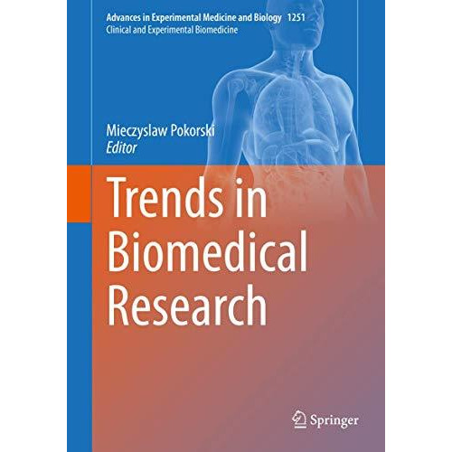 Trends in Biomedical Research [Hardcover]