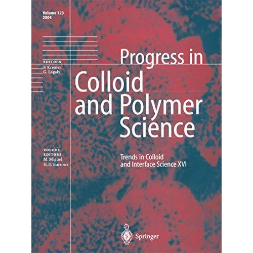 Trends in Colloid and Interface Science XVI [Paperback]