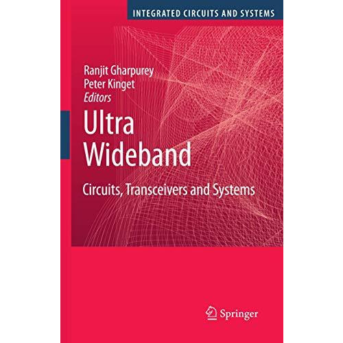 Ultra Wideband: Circuits, Transceivers and Systems [Paperback]