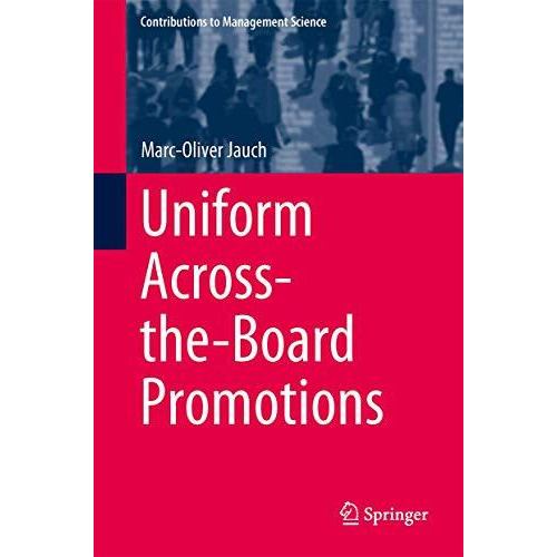 Uniform Across-the-Board Promotions [Hardcover]