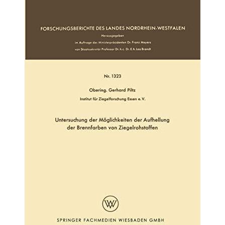 Untersuchung der M?glichkeiten der Aufhellung der Brennfarben von Ziegelrohstoff [Paperback]