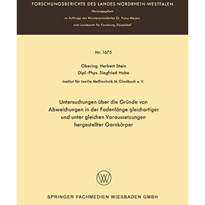 Untersuchungen ?ber die Gr?nde von Abweichungen in der Fadenl?nge gleichartiger  [Paperback]