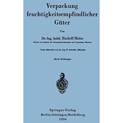 Verpackung feuchtigkeitsempfindlicher G?ter [Paperback]