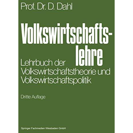 Volkswirtschaftslehre: Lehrbuch der Volkswirtschaftstheorie und Volkswirtschafts [Paperback]