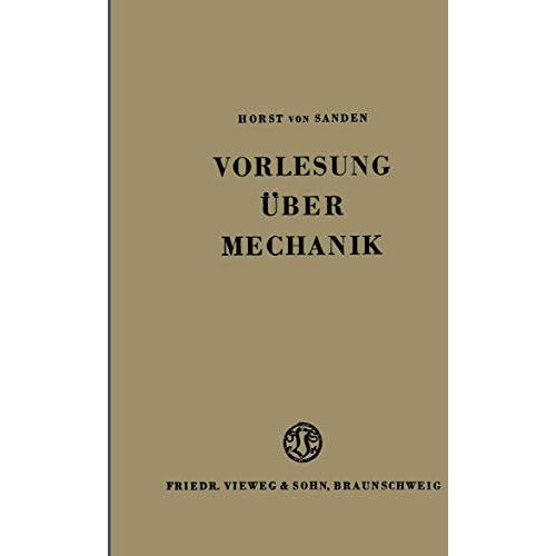 Vorlesung ?ber Mechanik [Paperback]