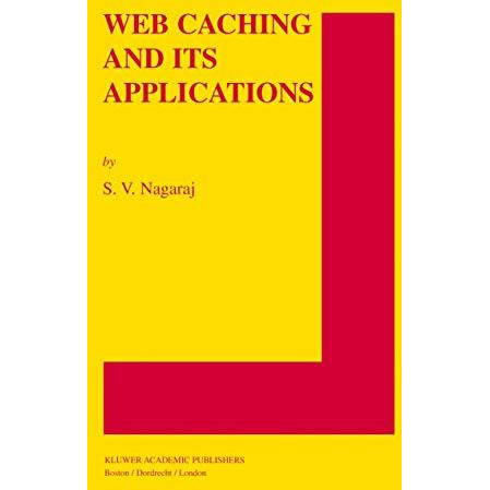 Web Caching and Its Applications [Paperback]