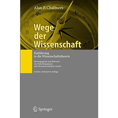 Wege der Wissenschaft: Einf?hrung in die Wissenschaftstheorie [Paperback]