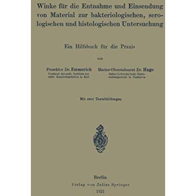 Winke f?r die Entnahme und Einsendung von Material zur bakteriologischen, serolo [Paperback]