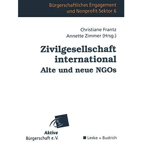 Zivilgesellschaft international Alte und neue NGOs [Paperback]