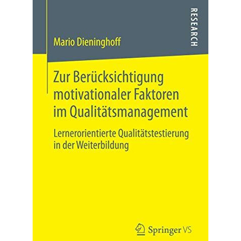 Zur Ber?cksichtigung motivationaler Faktoren im Qualit?tsmanagement: Lernerorien [Paperback]