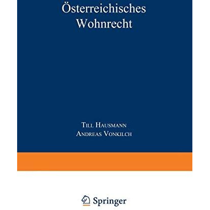 ?sterreichisches Wohnrecht: Kommentar MRG und WEG [Paperback]