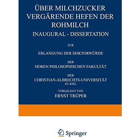 ?ber Milchzucker Verg?rende Hefen der Rohmilch [Paperback]