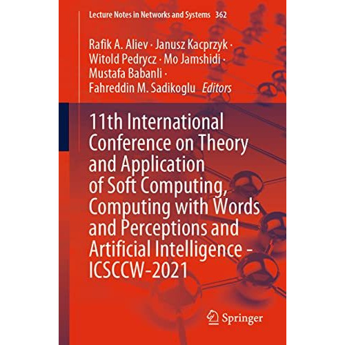 11th International Conference on Theory and Application of Soft Computing, Compu [Paperback]