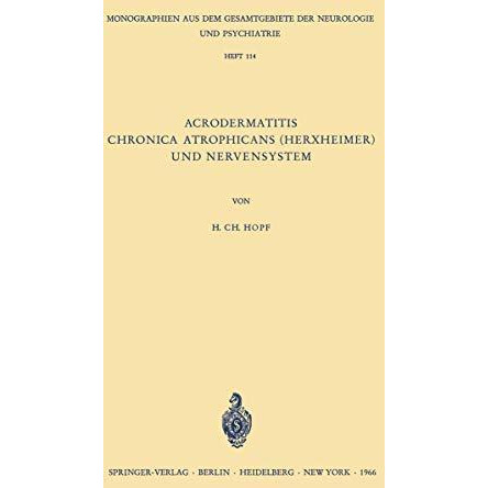 Acrodermatitis Chronica Atrophicans (Herxheimer) und Nervensystem: Eine Analyse  [Paperback]