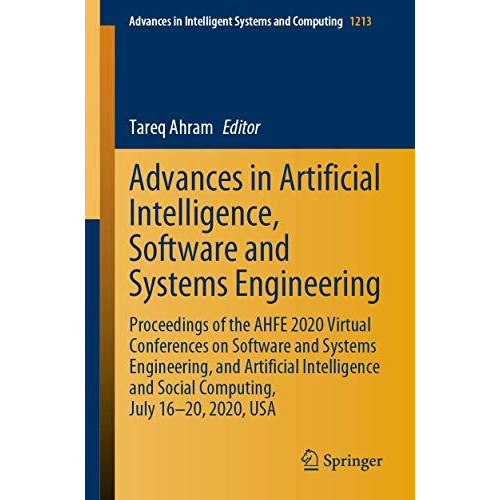 Advances in Artificial Intelligence, Software and Systems Engineering: Proceedin [Paperback]