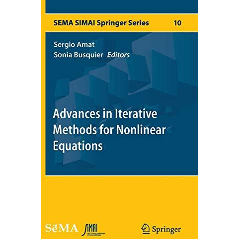 Advances in Iterative Methods for Nonlinear Equations [Hardcover]