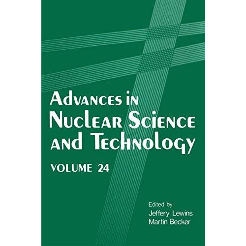 Advances in Nuclear Science and Technology [Hardcover]