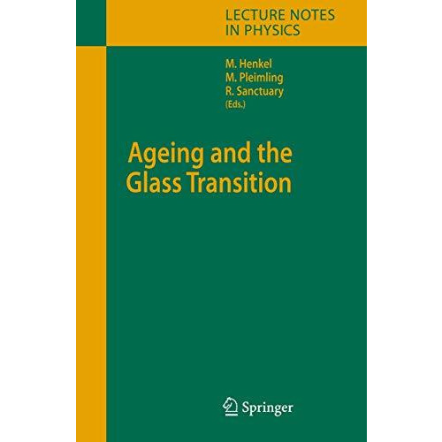 Ageing and the Glass Transition [Hardcover]