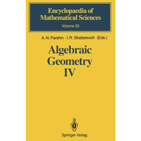 Algebraic Geometry IV: Linear Algebraic Groups Invariant Theory [Paperback]