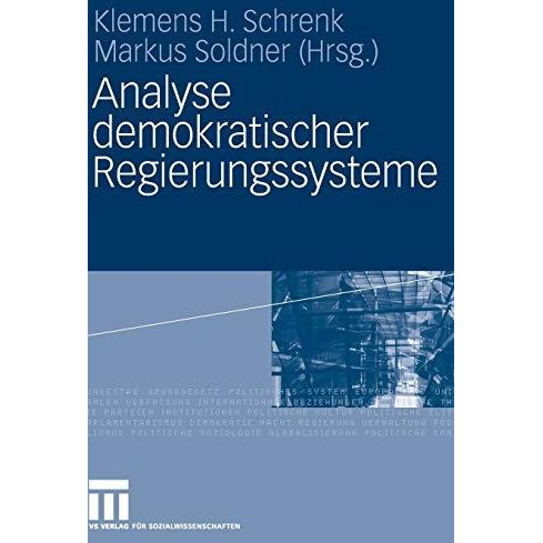 Analyse demokratischer Regierungssysteme [Hardcover]