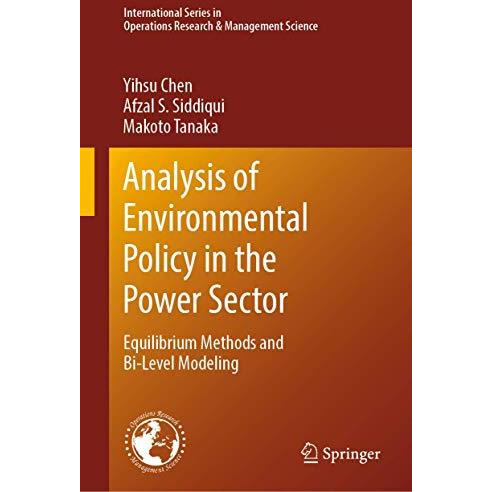 Analysis of Environmental Policy in the Power Sector: Equilibrium Methods and Bi [Hardcover]