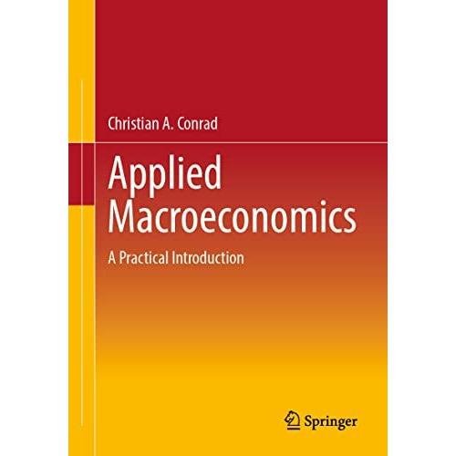 Applied Macroeconomics: A Practical Introduction [Paperback]