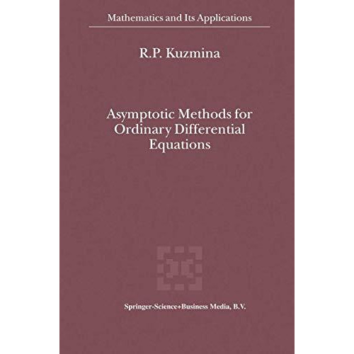 Asymptotic Methods for Ordinary Differential Equations [Hardcover]