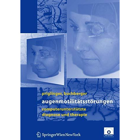 Augenmotilit?tsst?rungen: Computerunterst?tze Diagnose und Therapie [Hardcover]