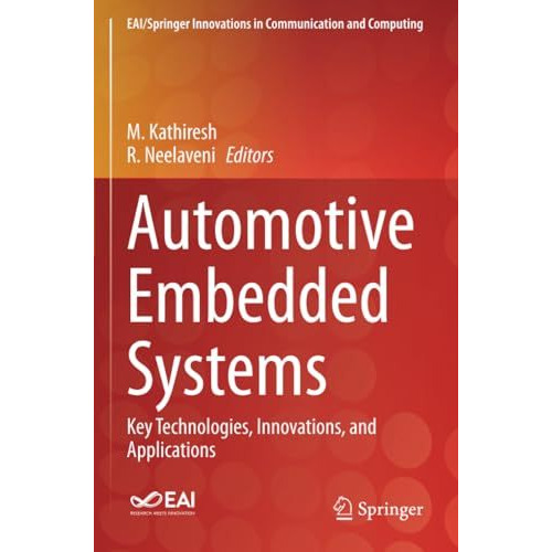 Automotive Embedded Systems: Key Technologies, Innovations, and Applications [Paperback]