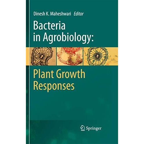 Bacteria in Agrobiology: Plant Growth Responses [Hardcover]