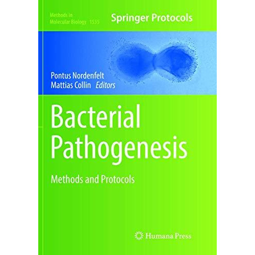 Bacterial Pathogenesis: Methods and Protocols [Paperback]