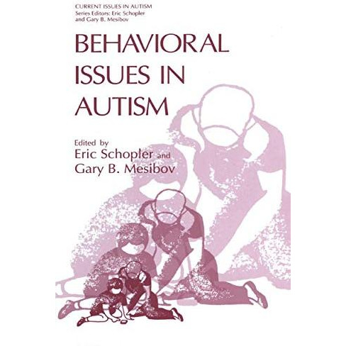 Behavioral Issues in Autism [Paperback]