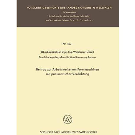 Beitrag zur Arbeitsweise von Formmaschinen mit pneumatischer Verdichtung [Paperback]