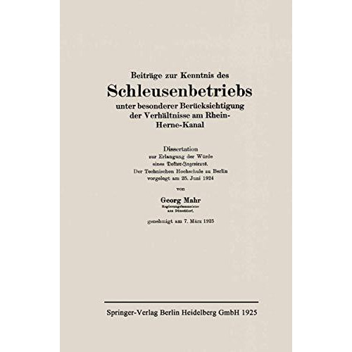 Beitr?ge zur Kenntnis des Schleusenbetriebs unter besonderer Ber?cksichtigung de [Paperback]