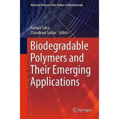 Biodegradable Polymers and Their Emerging Applications [Hardcover]