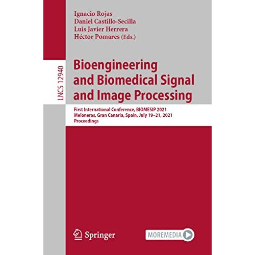 Bioengineering and Biomedical Signal and Image Processing: First International C [Paperback]